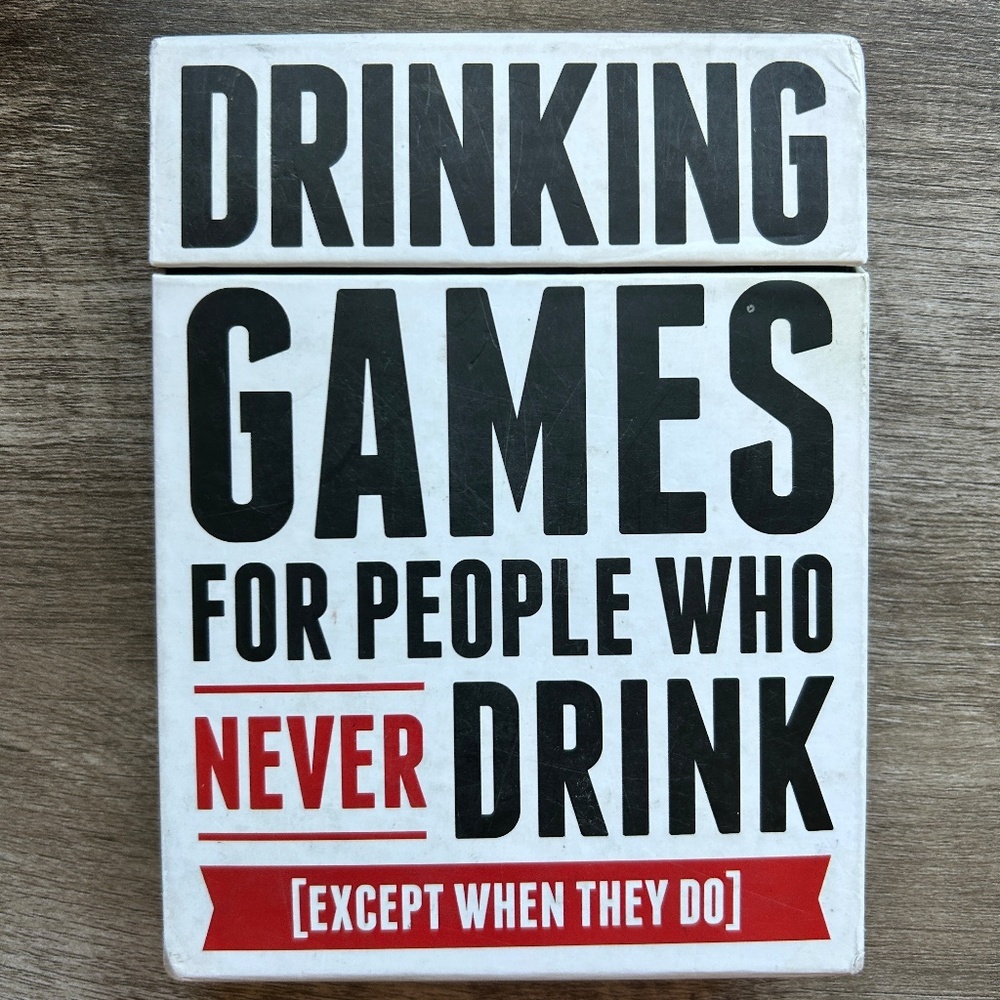 Drinking Games For People Who Never Drink (Unless They Do)